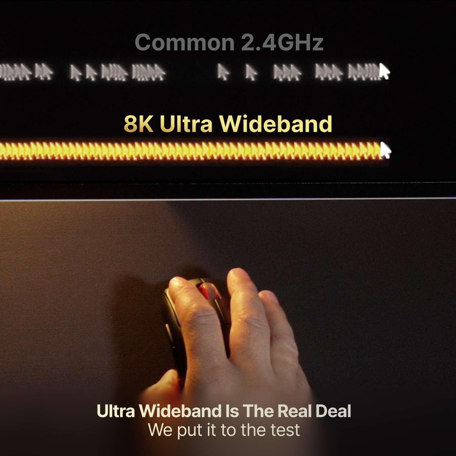 Vergelijking van muiscursors tussen 2.4GHz en 8K Ultra Wideband, onder hand op muis.