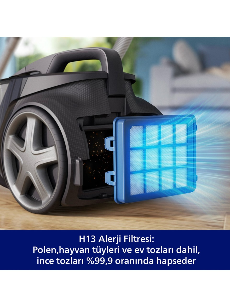 Mavi ışık yayan açık filtre bölmeli elektrikli süpürge. Altta H13 filtreleme özelliğini anlatan metin var.