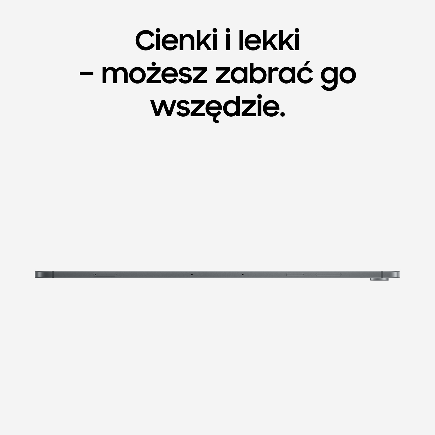 Cienka i lekka szara krawędź tabletu na jasnym tle z polskim tekstem promocyjnym u góry.