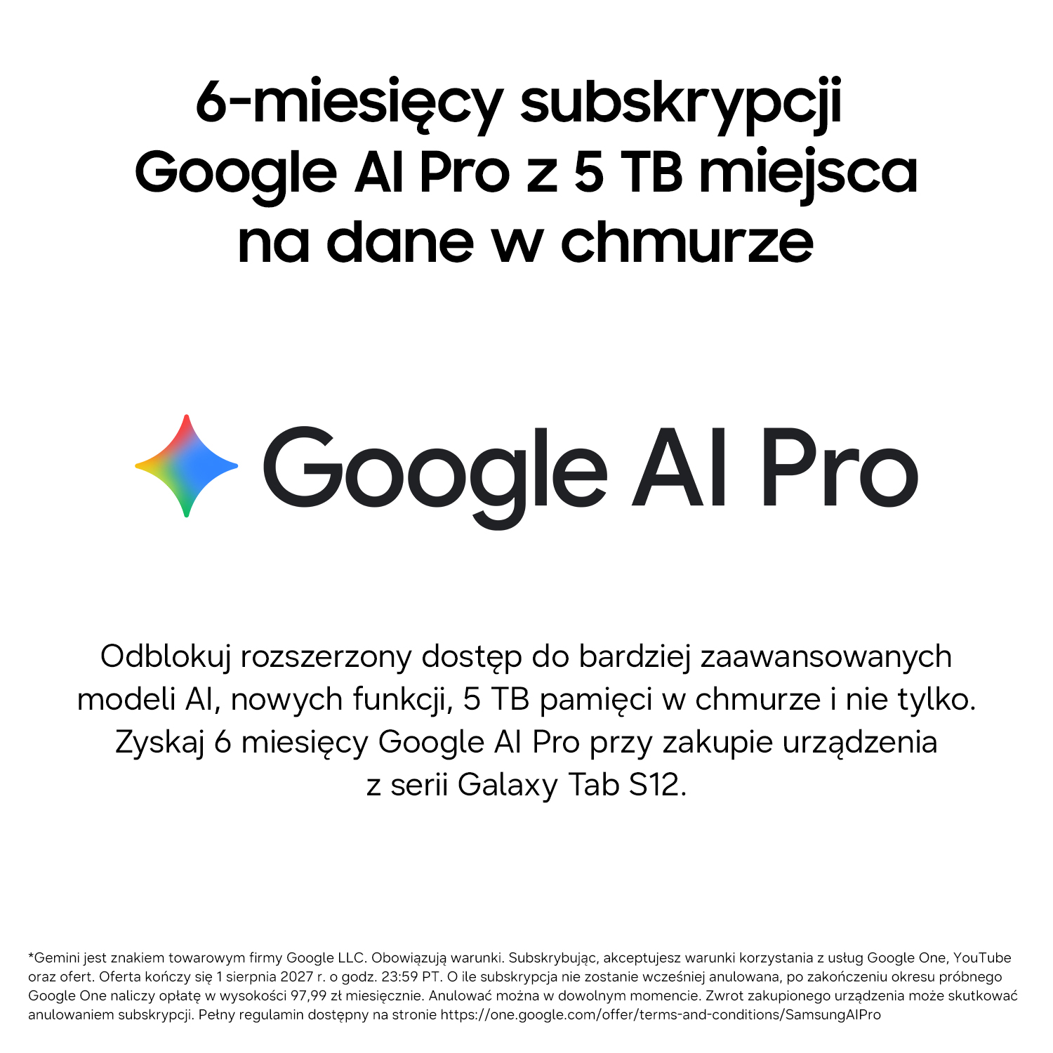 Oferta 6 miesięcy Google AI Pro z 5 TB w chmurze przy zakupie tabletu Galaxy Tab S12.