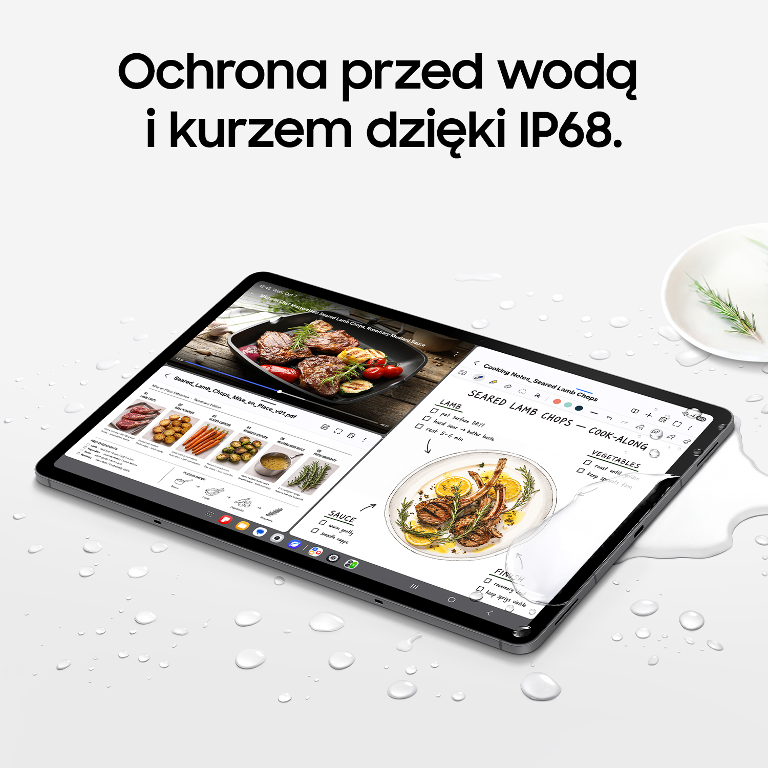 Wodoodporny tablet z aplikacją kuchenną na ekranie i kroplami wody.