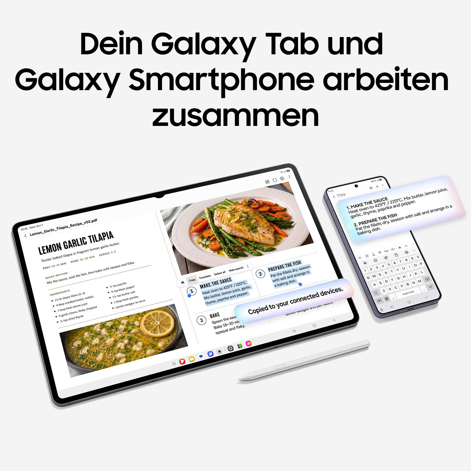Ein Galaxy Tab und ein Galaxy Smartphone zeigen nahtlose Zusammenarbeit bei einem Rezept.