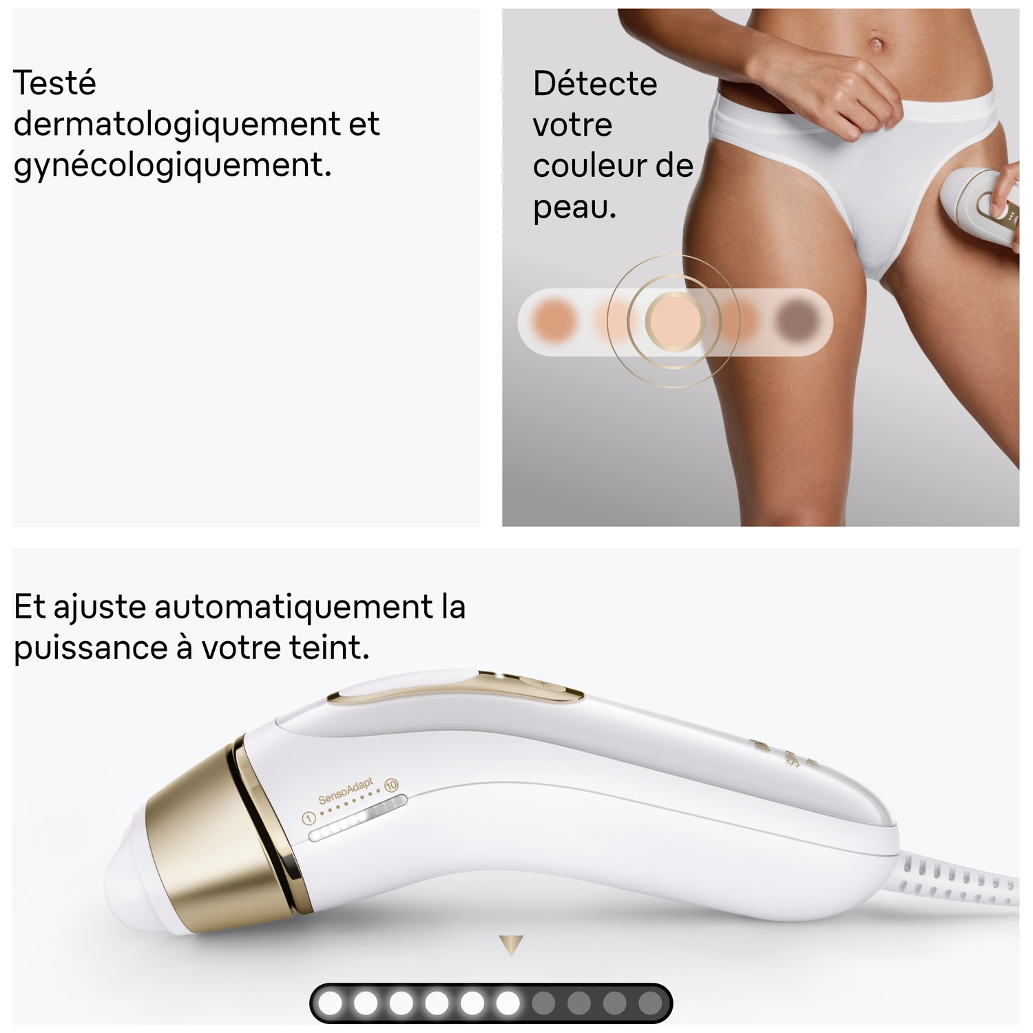Épileur testé dermatologiquement détecte la teinte de peau et ajuste la puissance automatiquement.