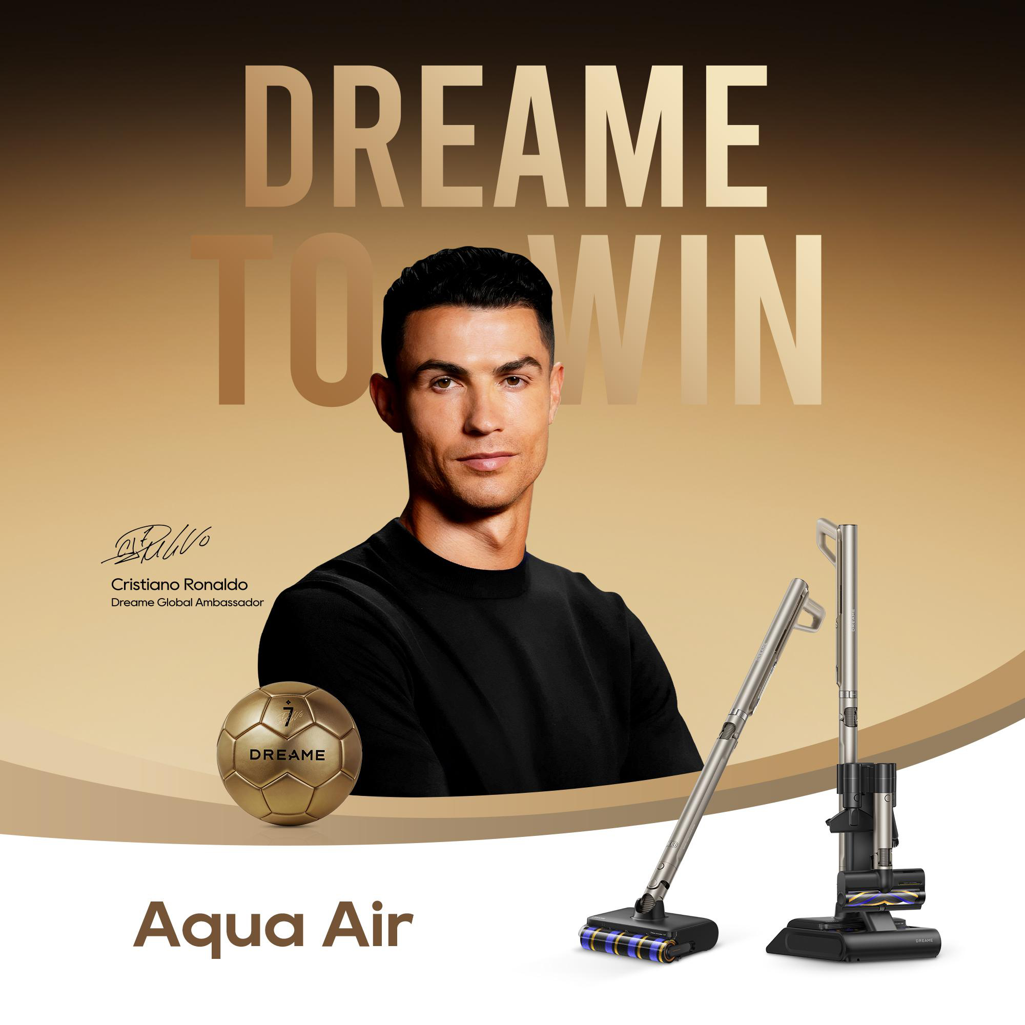 Cristiano Ronaldo bewirbt Dreame Aqua Air Staubsauger mit einem goldenen Fußball.