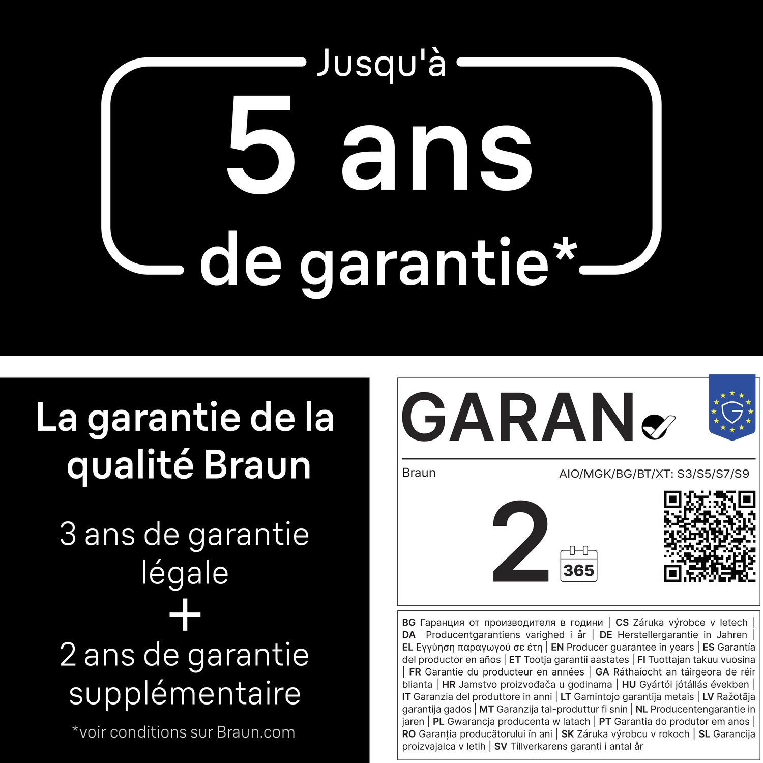 Graphique de garantie Braun avec texte en français et anglais, affichant une garantie de 2 ans et un QR code.