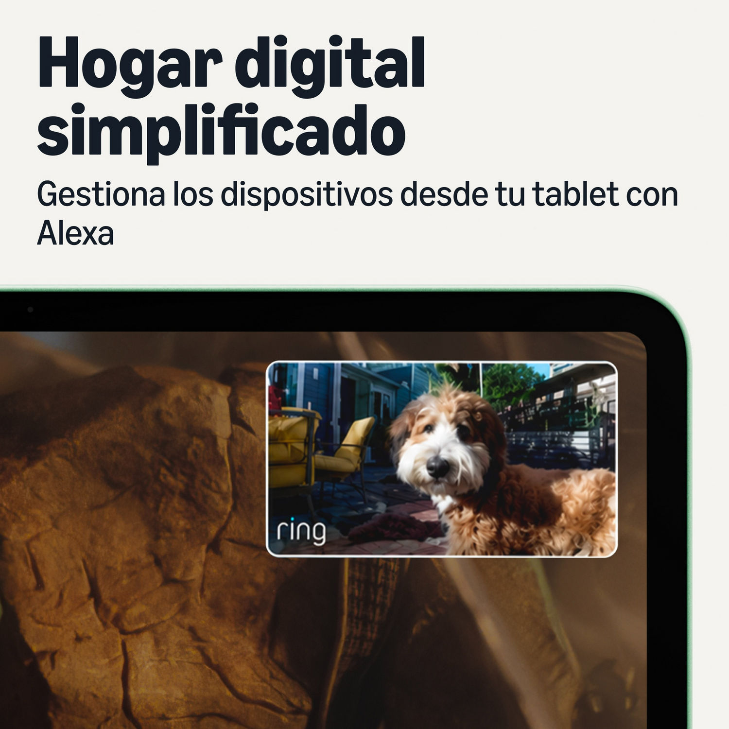 Tableta muestra texto de hogar inteligente en español y una cámara Ring con un perro.