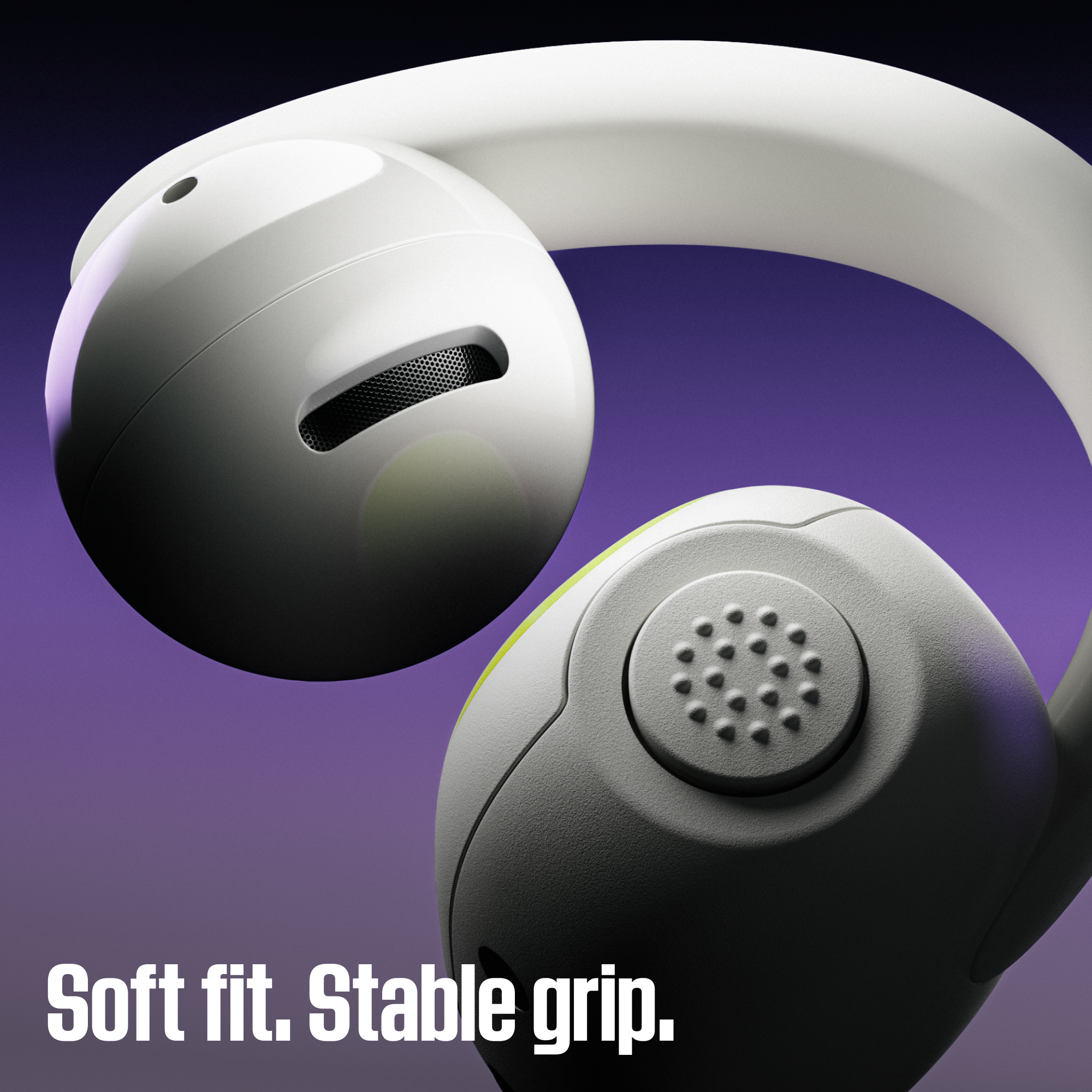 Gros plan d'écouteurs ergonomiques blancs sur fond violet avec le texte Soft fit. Stable grip.