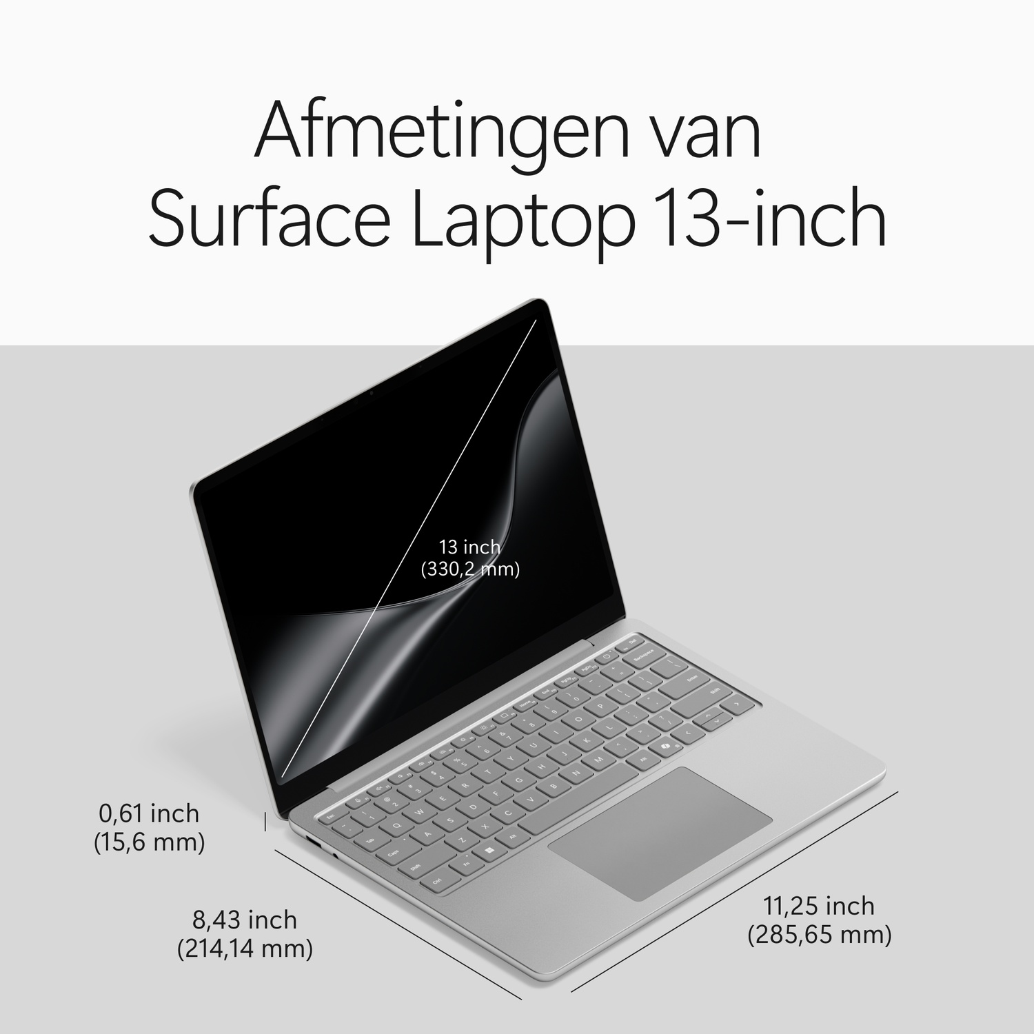 Afmetingen van de 13-inch Surface Laptop met scherm-, hoogte-, diepte- en breedtematen op een grijze achtergrond.