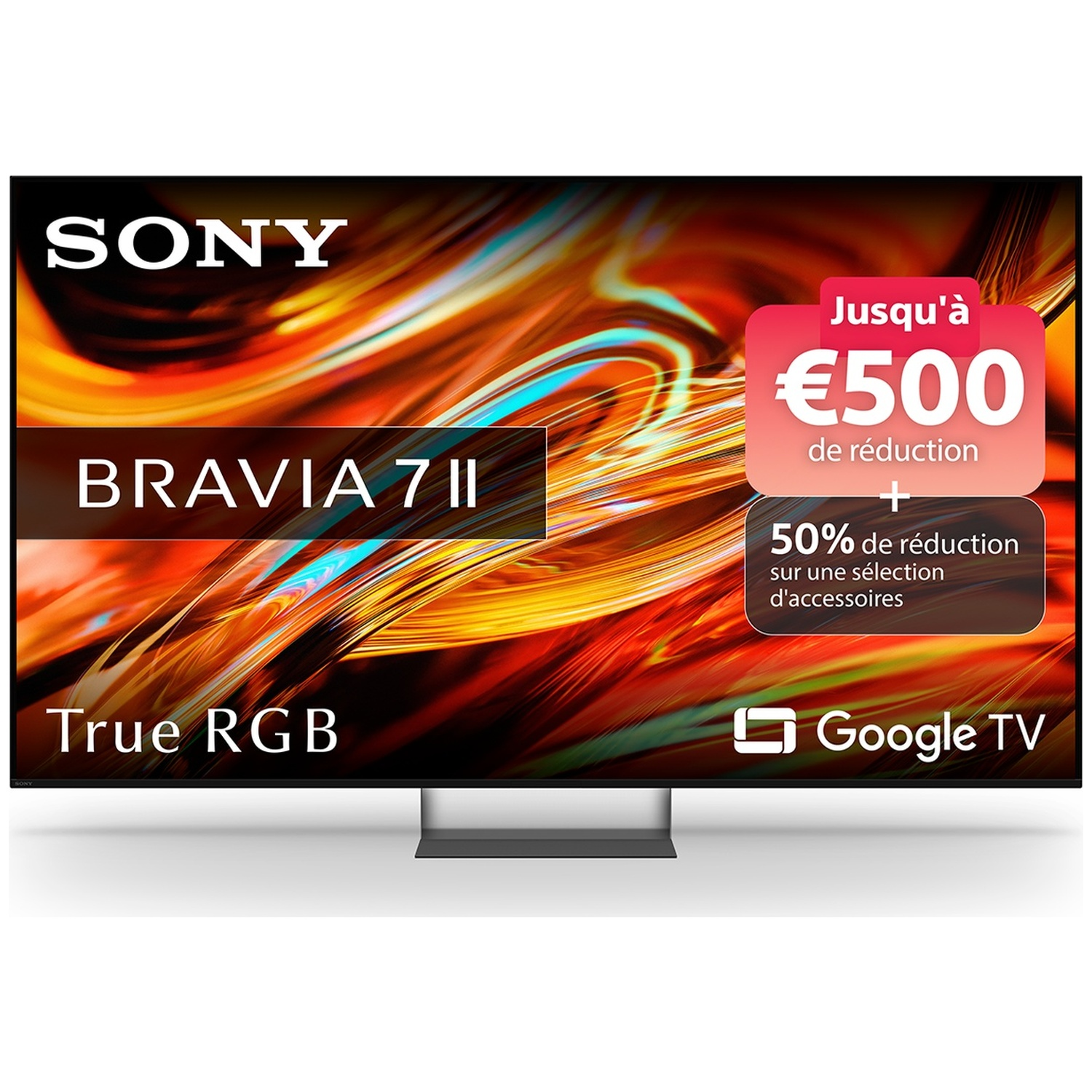 Publicité TV Sony Bravia 7 II montrant jusqu'à 500 euros de réduction et Google TV sur écran coloré abstrait.