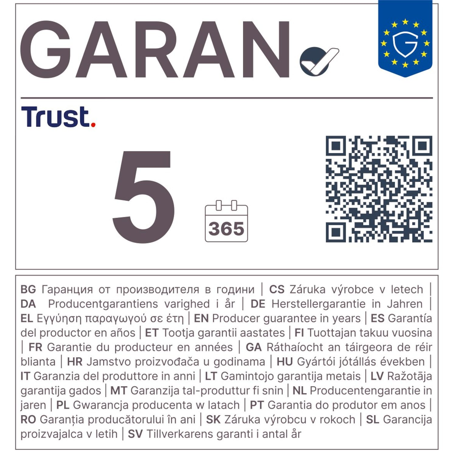 Info garanzia con logo Trust, numero 5, icona calendario, codice QR, sigillo UE e termini multilingue in basso.