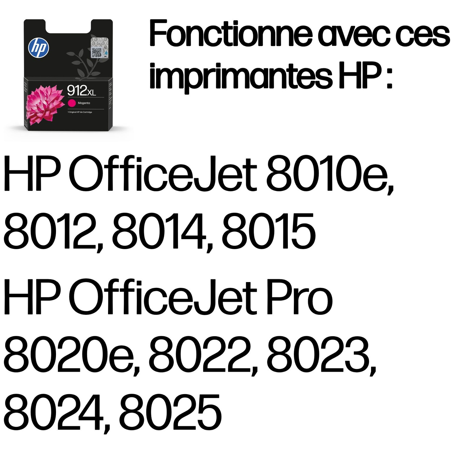 Cartouche d'encre magenta HP 912XL avec imprimantes compatibles.