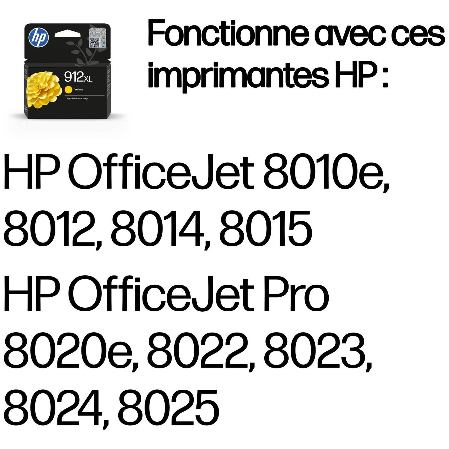 Cartouche d'encre jaune HP 912XL et imprimantes HP OfficeJet compatibles.
