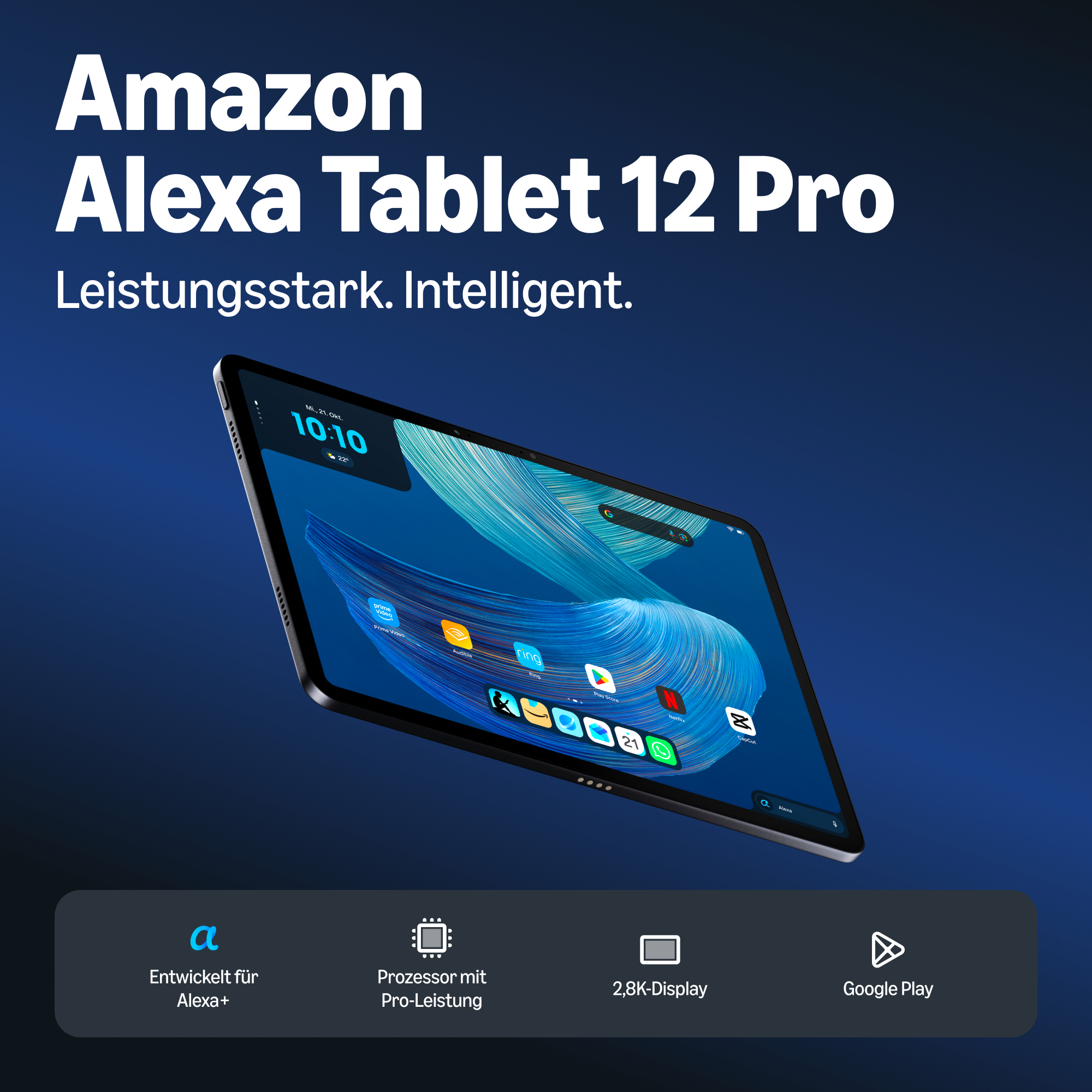 Werbung für Amazon Alexa Tablet 12 Pro mit blauschimmerndem Display und technischen Features unten.