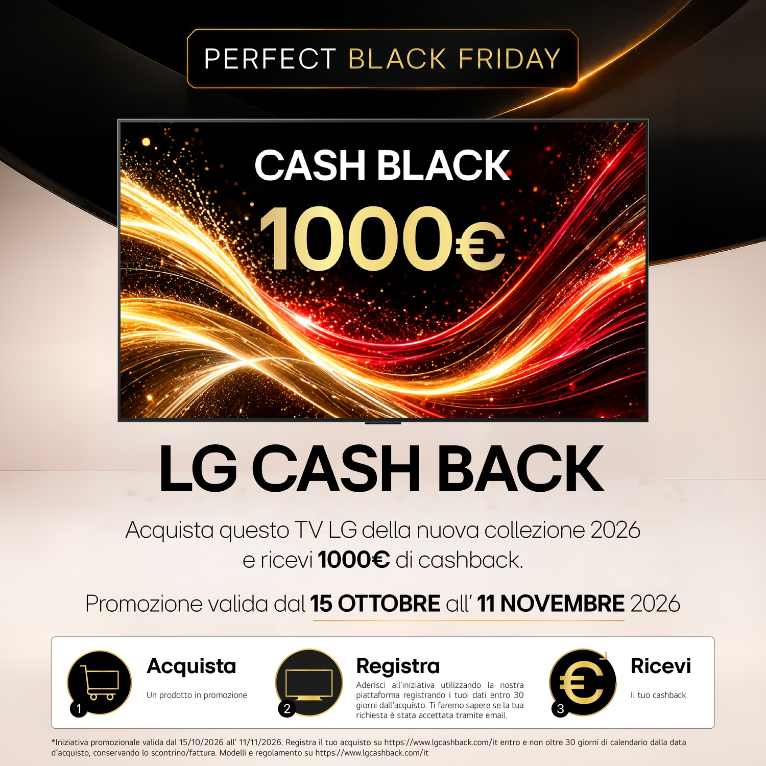 Promo LG Cash Back con 1000 euro di rimborso su una TV, in tre passaggi: acquista, registra e ricevi.