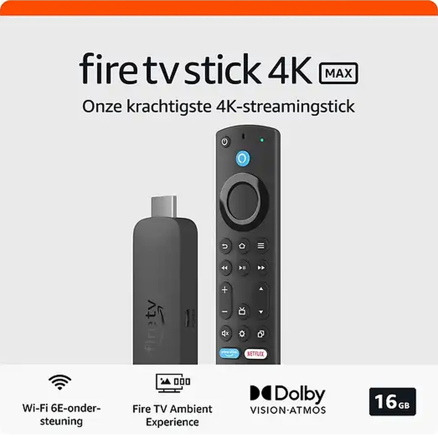 Fire TV Stick 4K Max with remote, showing features like Wi-Fi 6E, Dolby Vision, and 16GB storage.