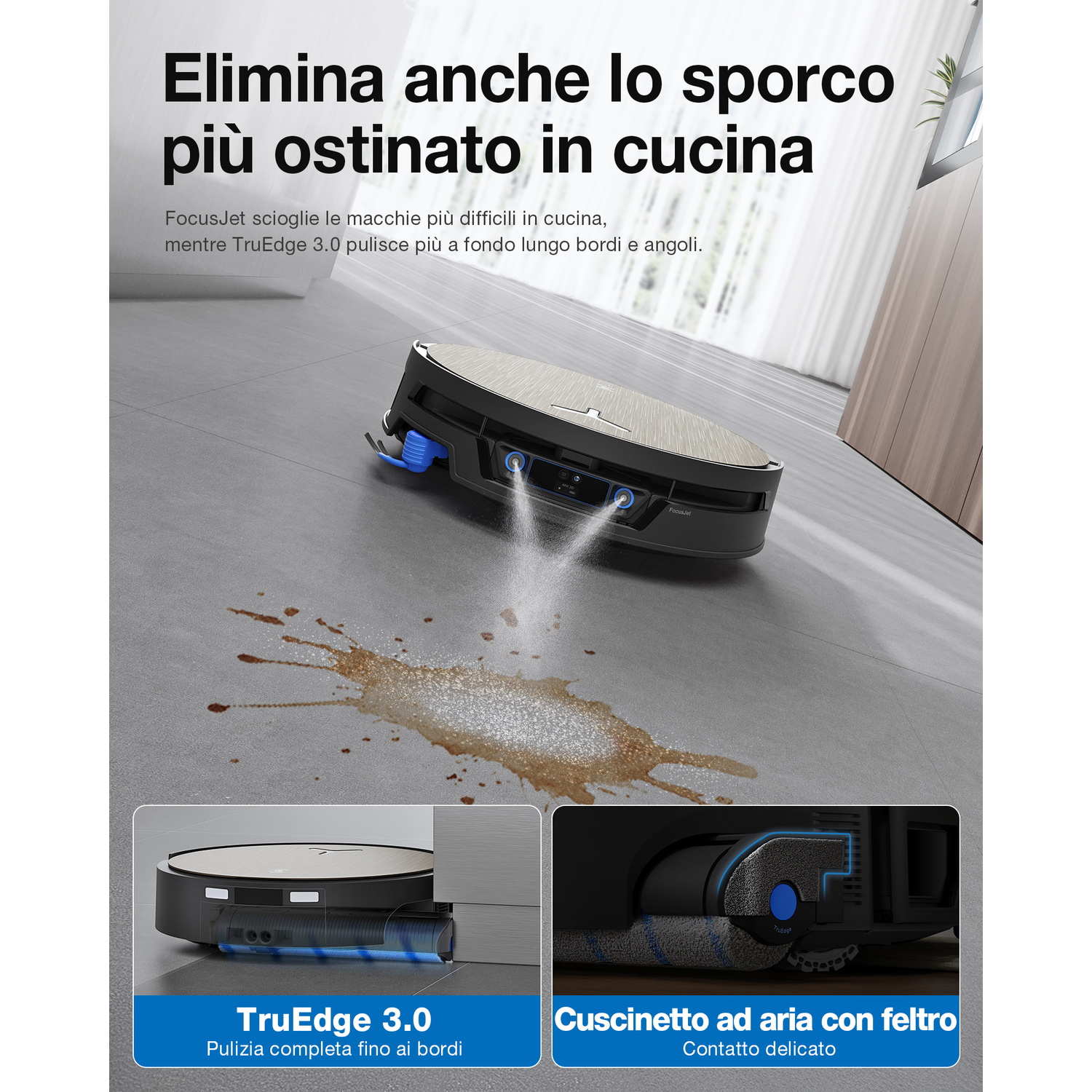 Robot aspirapolvere spruzza acqua su una macchia, con due immagini di dettaglio.