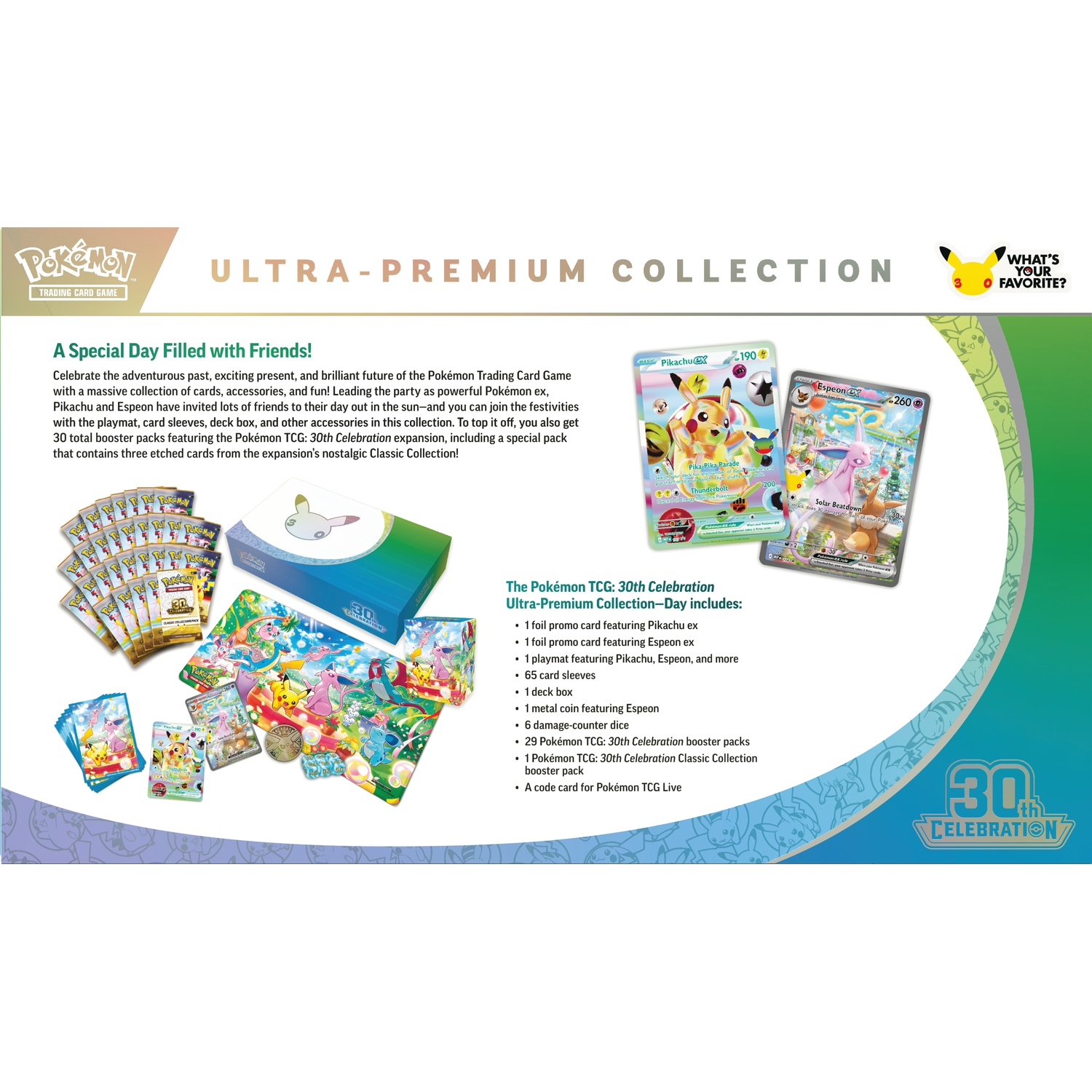 Collection Ultra-Premium 30e Anniversaire du JCC Pokémon avec cartes Pikachu et Espeon, tapis et boosters.