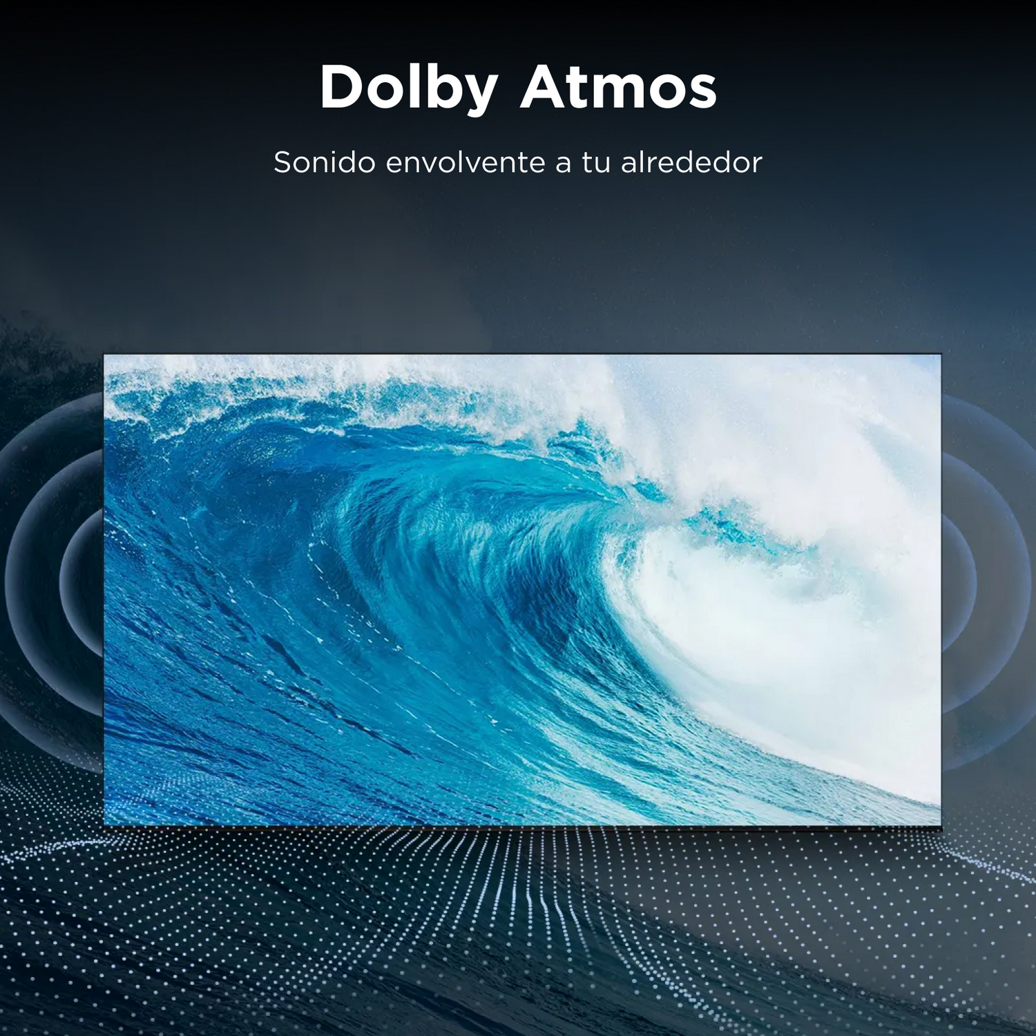 Anuncio de Dolby Atmos mostrando un televisor con una gran ola y texto.