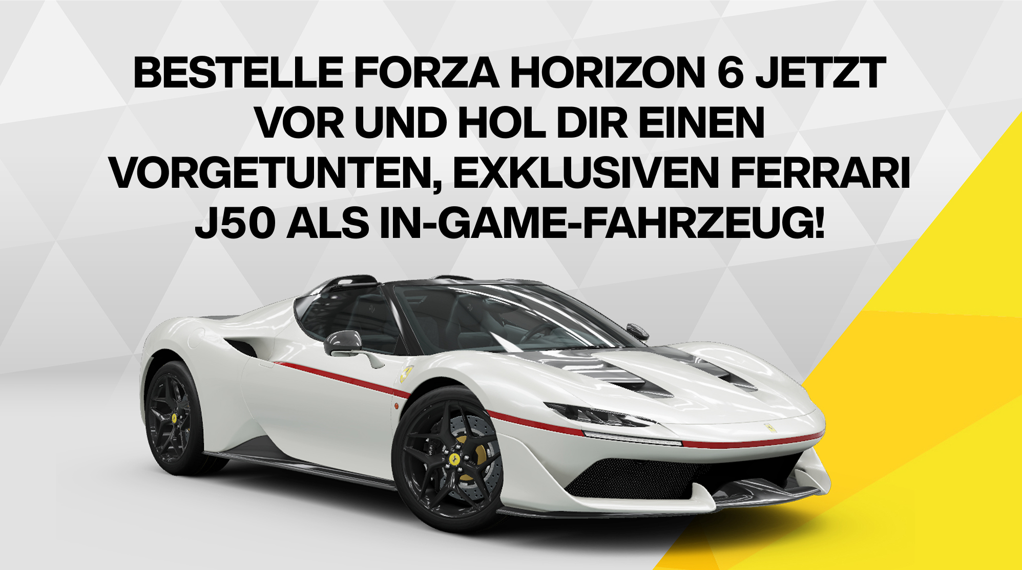 Werbung für Forza Horizon 6 mit einem weißen Ferrari J50 vor grauem Hintergrund und deutscher Text.