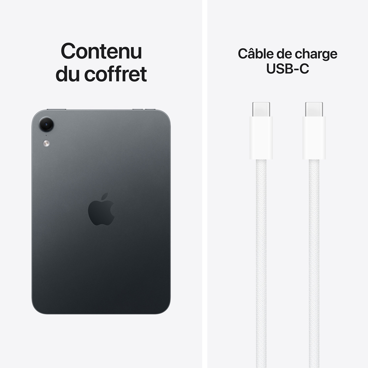 Contenu du coffret montrant une tablette sombre et un câble de charge USB-C blanc.