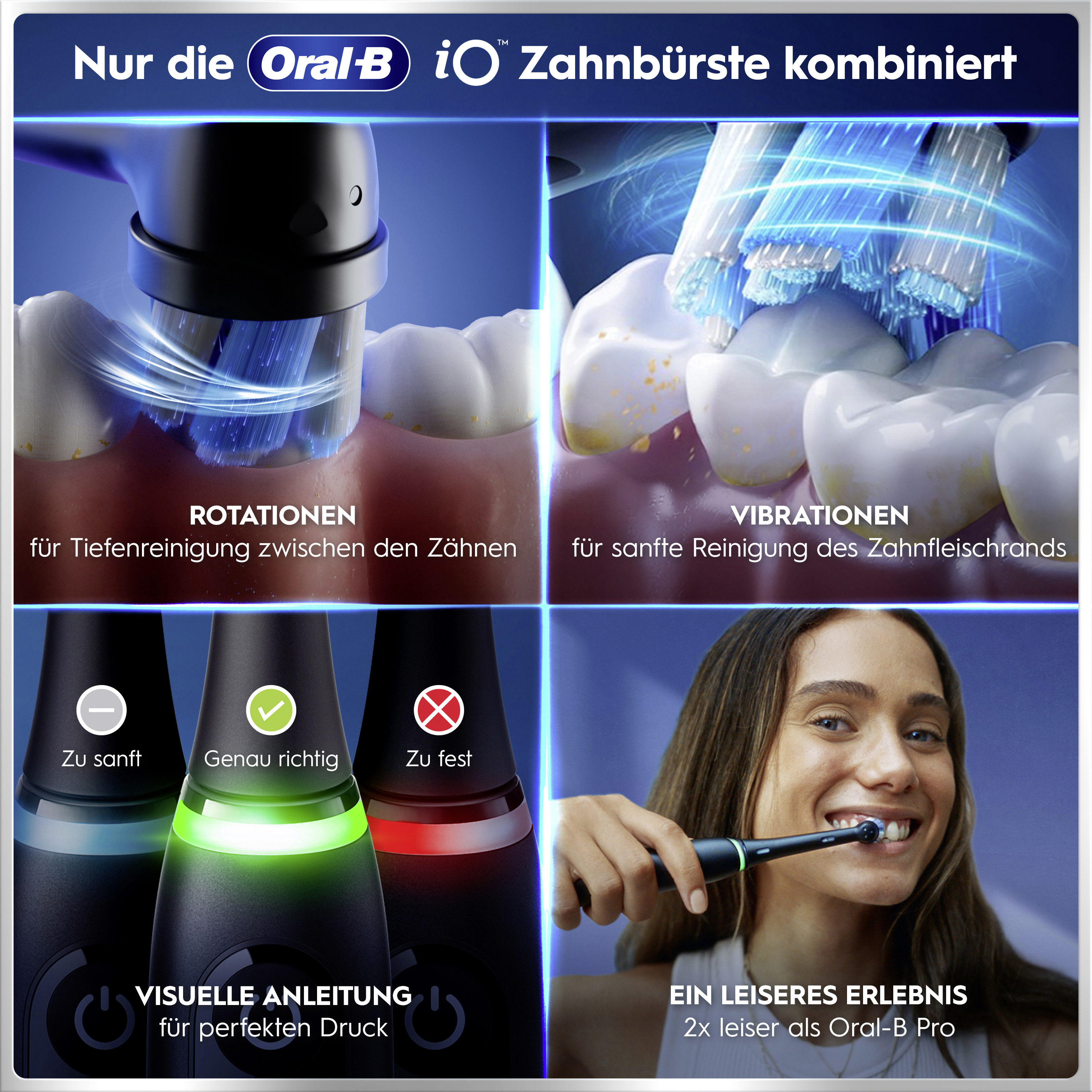 Oral-B iO Zahnbürste mit Rotationen, Vibrationen, visueller Druckanzeige und leiserer Anwendung.