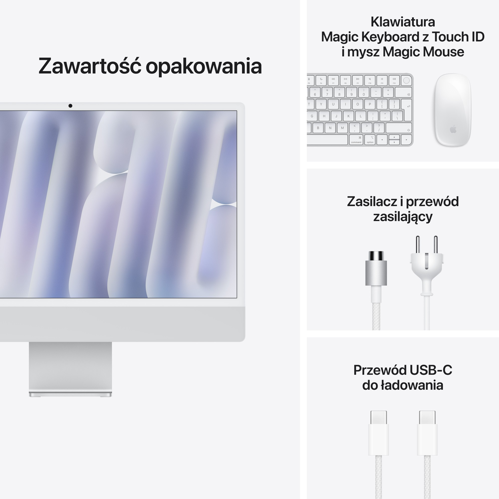 Zawartość opakowania przedstawiająca komputer iMac, klawiaturę, mysz, zasilacz i przewód USB-C na białym tle.