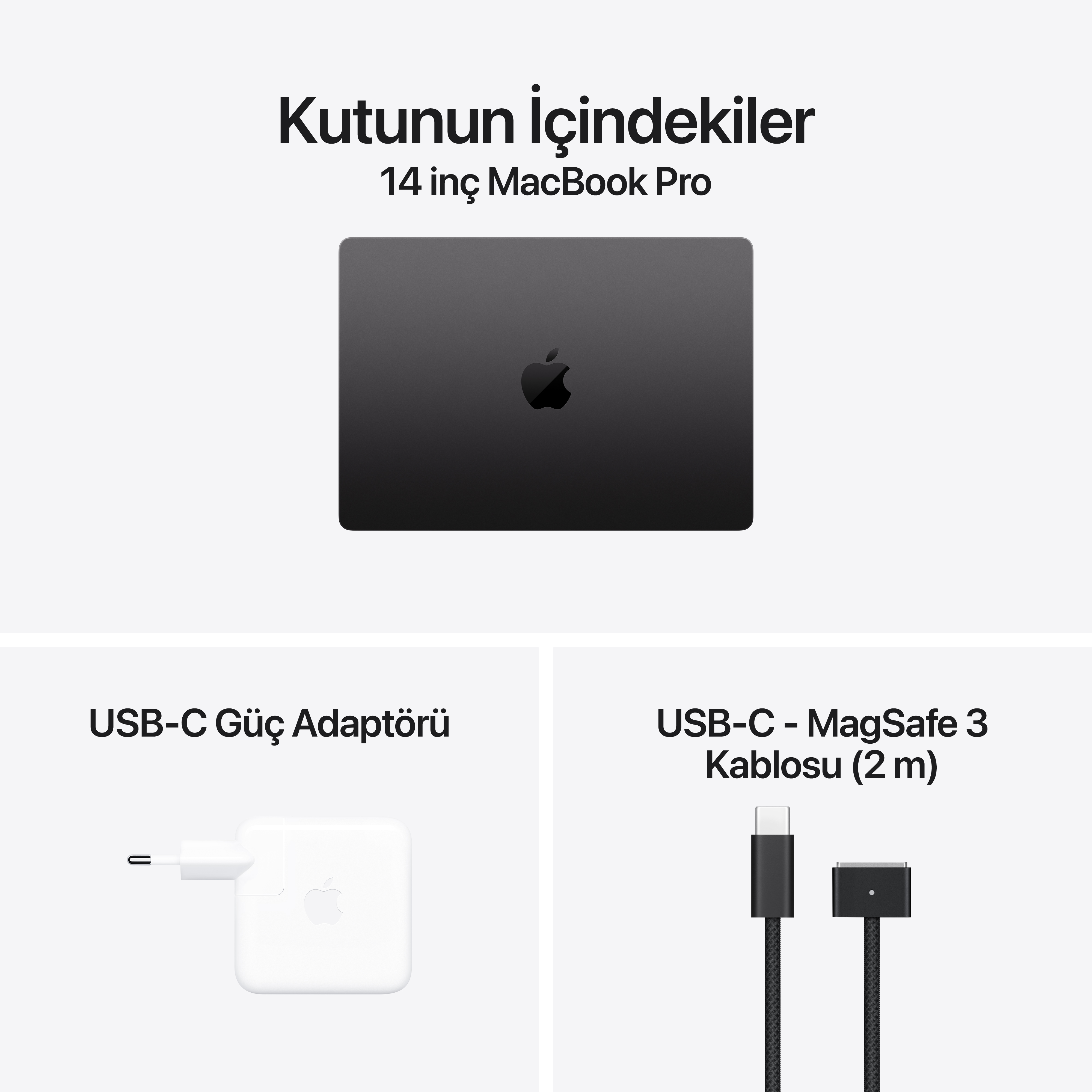 14 inç MacBook Pro kutu içeriği: MacBook, USB-C Güç Adaptörü ve USB-C - MagSafe 3 Kablosu.