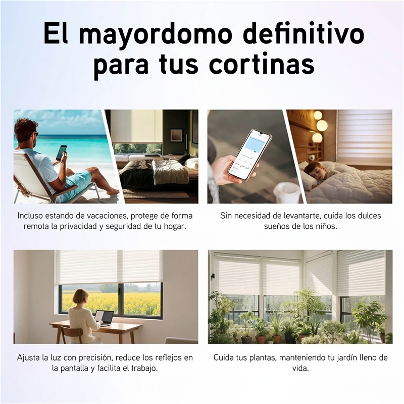 Anuncio de cortinas inteligentes con cuatro escenas que muestran control por app para vacaciones, niños, trabajo y plantas.