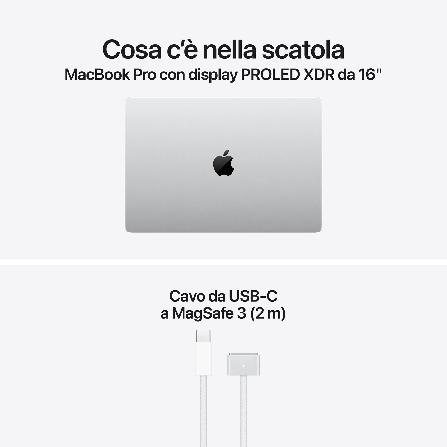 Contenuto: MacBook Pro da 16" e cavo da USB-C a MagSafe 3.