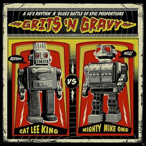 Grits'n Gravy (Cat Lee King/Mighty Mike Omb) - Grits'n Gravy  - (CD)