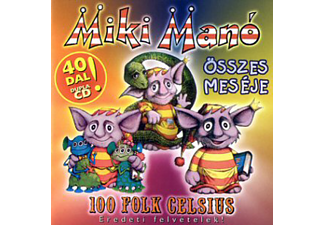 100 Folk Celsius - Miki Manó összes meséje (CD)