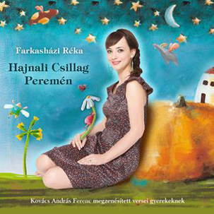Farkasházi Réka - Hajnali csillag peremén (CD)