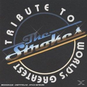 VARIOUS - World\'s - (CD) The To Tribute Strokes Greatest