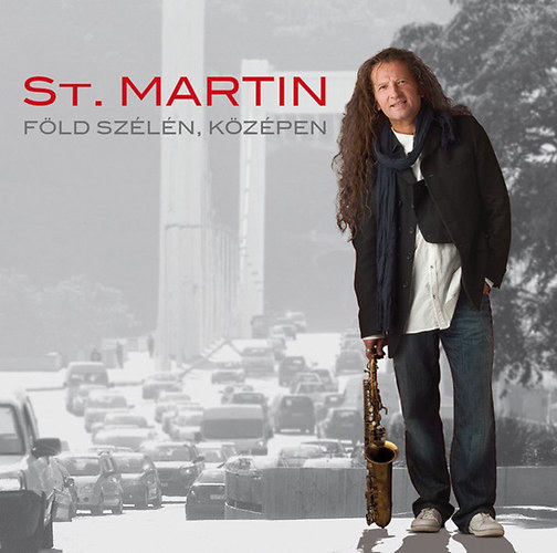 St. Martin - Föld szélén, közepén (CD)