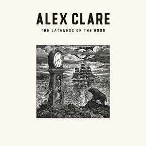 Alex Clare - The Lateness Of Hour (CD)