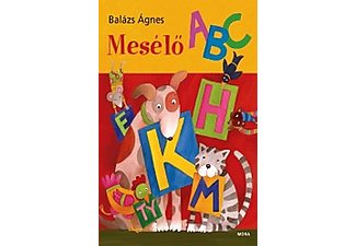 Balázs Ágnes - Mesélő ABC