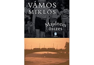 Vámos Miklós - Majdnem összes