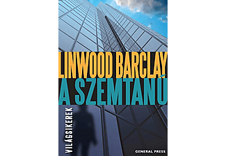 Linwood Barclay - A szemtanú