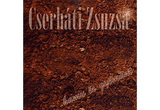 Cserháti Zsuzsa - Cserháti Zsuzsa - Hamu és gyémánt (CD)