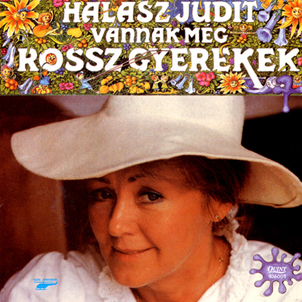 Halász Judit - Vannak még rossz gyerekek (CD)