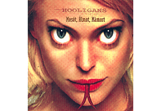 Hooligans - Mesét, álmot, mámort (CD)