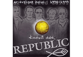 Republic - Közérzeti dalok (CD)