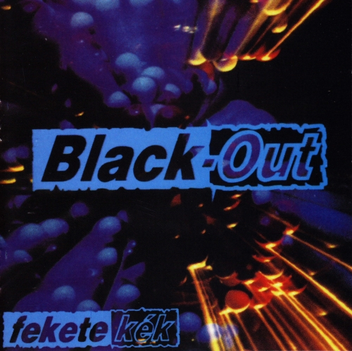 Black Out - Fekete kék (CD + DVD)