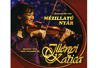 Illényi Katica - Mézillatú Nyár (CD)