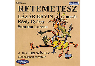 Kolibri Színház - Lázár Ervin - Retemetesz (CD)