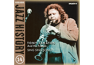 Tony Lakatos - Sing Sing Song (CD)