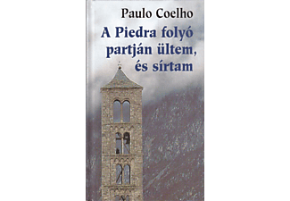 Paulo Coelho - A Piedra folyó partján ültem és sírtam