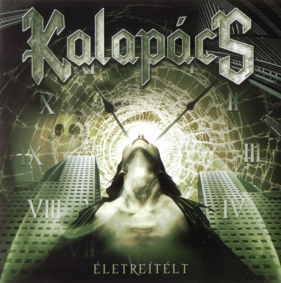 Kalapács - Életreítélt (CD)