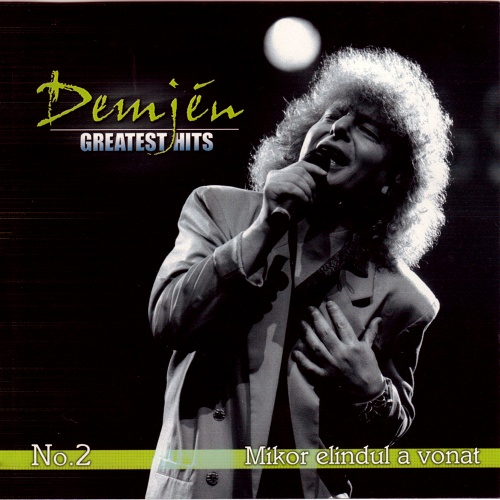Demjén Ferenc - Greatest Hits No. 2 - Mikor elindul a vonat (CD)