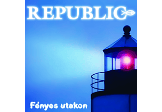 Republic - Fényes utakon (CD)